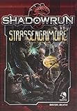 Shadowrun 5: Straßengrimoire