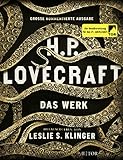 H. P. Lovecraft. Das Werk: Große kommentierte Ausgabe