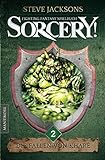 Sorcery! Die Fallen von Kharé: Ein Fighting-Fantasy Spielbuch von Steve Jackson