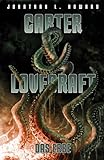 Carter & Lovecraft: Das Erbe