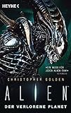 Alien - Der verlorene Planet: Roman