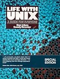 Life With Unix: A Guide for Everyone